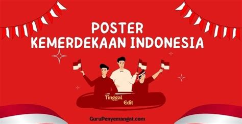 Contoh Poster Kemerdekaan Indonesia Ke 77 Tinggal Edit Beserta Cara Membuatnya