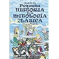 Pequeña historia de la mitología clásica LIBROS INFANTILES Y JUVENILES