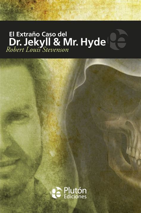 Leo Entre Libros ReseÑa El Extraño Caso Del Dr Jekyll Y Mr Hyde