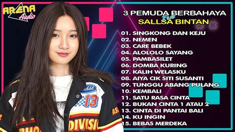 Sallsa Bintan Full Album Terbaru Singkong Dan Keju Nemen Care