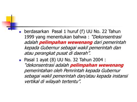 Dasar Hukum Hubungan Wewenang Pemerintahan Pusat Dan Pemerintahan