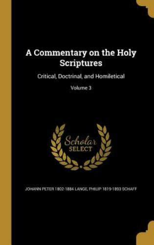 A Commentary On The Holy Scriptures Critical Doctrinal And