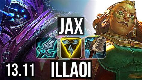 Jax Vs Illaoi Top Solo Kills Games K Mastery Kr