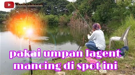 Umpan Cacing Yg Gacor Mancing Di Spot Ini Yasirchanel YouTube