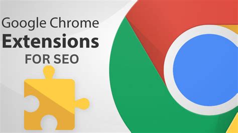 Best Chrome Extension For Seo Make Your Seo Easy Elbestor