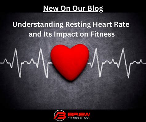 Understanding Resting Heart Rate and Its Impact on Fitness – Brew ...