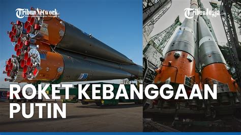 Kehebatan Roket Luar Angkasa Soyuz Rusia Yang Bikin Kim Jong Un