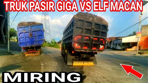 TRUK PASIR DUMP TRUK ISUZU GIGA MUATAN PASIR OVERLOAD OLENG SAMPAI