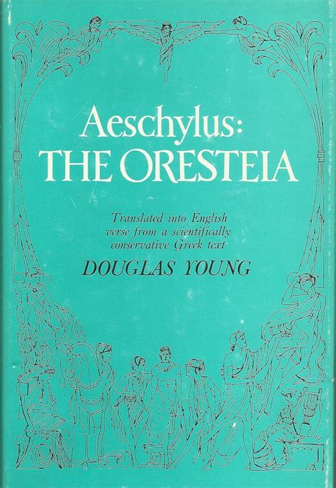 Aeschylus: The Oresteia (English and Ancient Greek Edition): Aeschylus ...