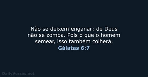 25 de janeiro de 2022 Versículo da Bíblia do dia NVI Gálatas 6 7