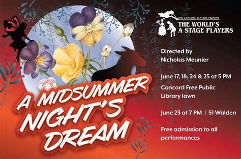 A Midsummer Nights Dream Coming To Concord The Worlds A Stage