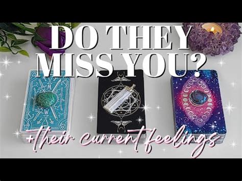 Do They Miss You Their Current Feelings PICK A CARD Timeless