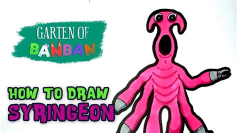 How To Draw Syringeon Garten Of Banban Youtube