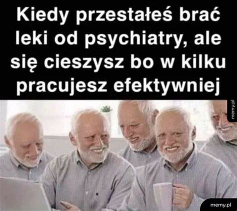 Odstawienie Lek W Memy Pl