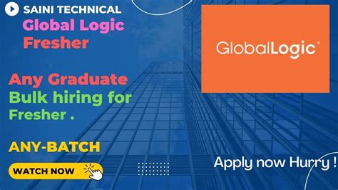 Any Graduate GlobalLogic Is Hiring Associate Analyst Hyderabad