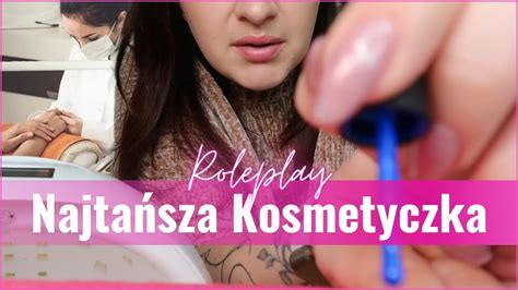 Asmr Roleplay Najta Sza Kosmetyczka Robi Ci Paznokcie Polish Asmr