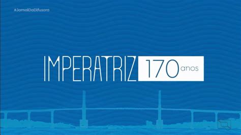 Imperatriz MA comemora 170 anos de fundação conheça sua história