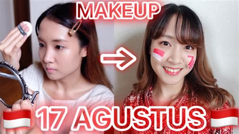 Cobain Makeup 17 Agustus Dirgahayu Indonesia Selamat Hari Merdeka