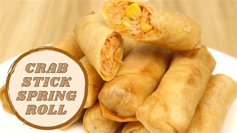 Crab Stick Spring Rolls Simple And Easy Youtube