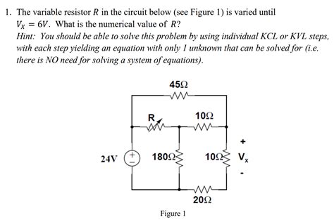 Solved 1 The Variable Resistor R In The Circuit Below See