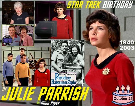 Remembering Julie Parrish Born October 21 1940 And Passed Away On October 1 2003 Star Trek