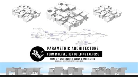 Grasshopper For Rhino 3d Creating A Parametric Volumes And Intersecting Forms Building Exercise