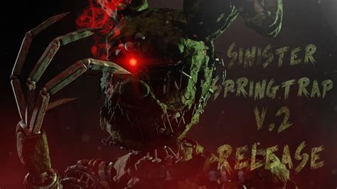 Sinister Springtrap V2 Release Youtube