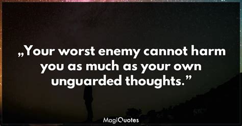 Your Worst Enemy Cannot Harm You Buddha