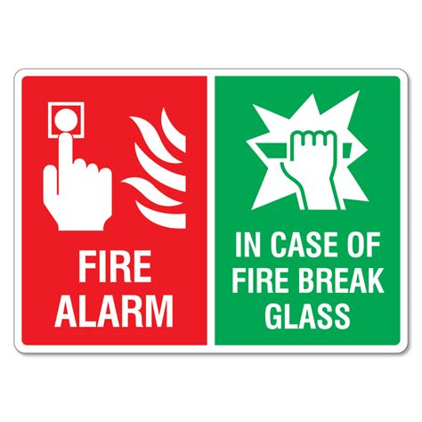 Fire Alarm In Case Of Fire Break Glass Sign The Signmaker