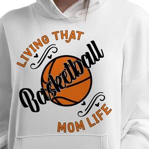 Living That Basketball Mom Life Basketball Season Digital Printable