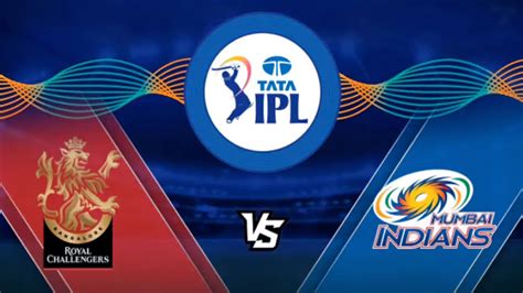 ROYAL CHALLENGER BANGALORE VS MUMBAI INDIANS TATA IPL YouTube