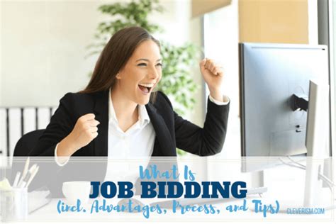 What Is Job Bidding Including Advantages Process And Tips Cleverism