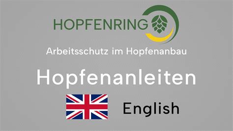 Hopfenanleiten Englisch Arbeitsschutz YouTube