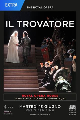 Il Trovatore The Royal Opera House 2022 23 Al Cinema Il Trovatore