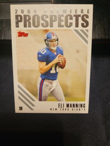 2004 Topps Premiere Prospects PP5 Eli Manning RC Rookie EBay