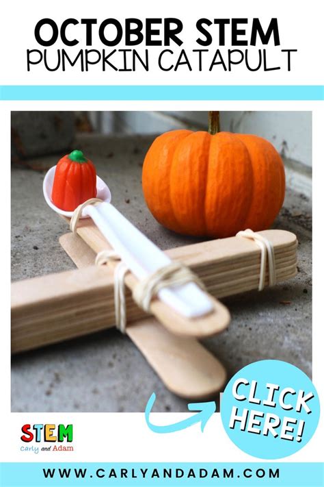 Can Your Students Design A Catapult To Launch A Candy Pumpkin The