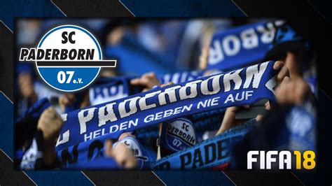 FIFA 18 Karrieremodus Paderborn Trailer SC Paderborn 07 YouTube