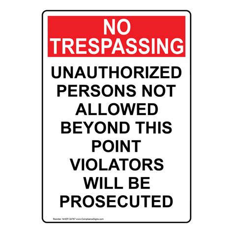 White Vertical Sign Unauthorized Persons Not Allowed Beyond