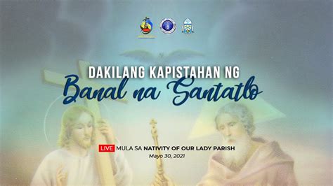 [online Mass] Dakilang Kapistahan Ng Banal Na Santatlo Mayo 30 2021 Youtube