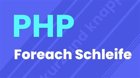 PHP Foreach Schleife Foreach Loop PHP Tutorial Deutsch YouTube