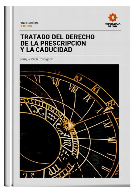 Tratado Del Derecho De La PrescripciÓn Y La Caducidad Librería