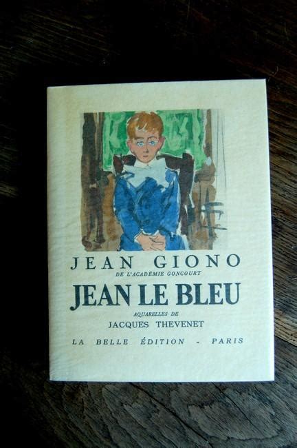 Jean Le Bleu By Jean Giono 1957 Un Livre En Poche