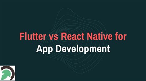 Flutter Vs React Native For App Development Ppt