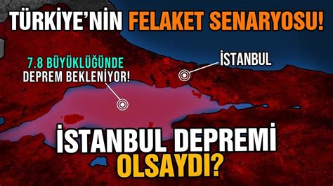 Stanbul Deprem Olsaydi T Rk Ye N N Felaket Senaryosu Youtube