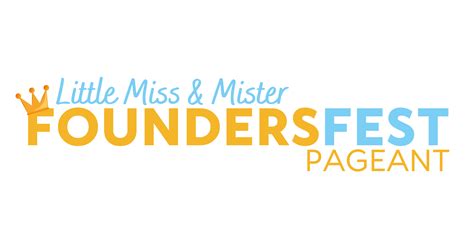 Little Miss And Mr Founders Fest Pageant Downtown Wabash Inc