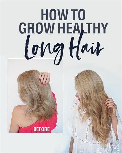 How To Grow Long Healthy Hair Hair Romance