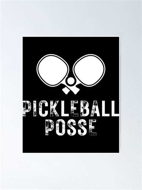 Pickleball Posse Funny Pickleball Quote For Pickleball Lovers Poster