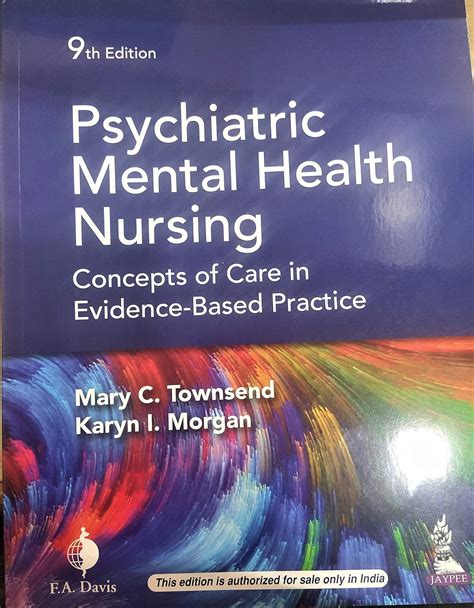 Psychiatric Mental Health Nursing Concepts Of Care In Evidence Based Practice Townsend Mary C