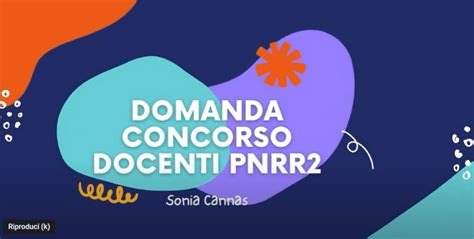 Concorso Docenti Scuola Secondaria Il Video Tutorial Di Sonia Cannas