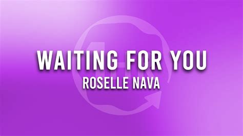 Roselle Nava Waiting For You Hour Loop Music Youtube